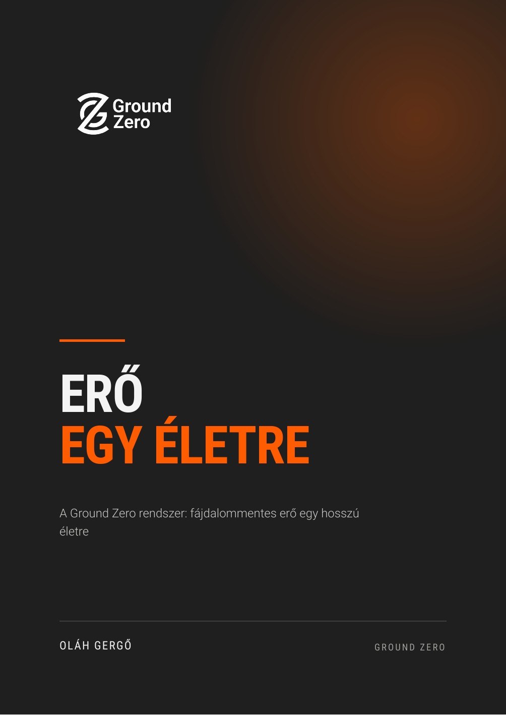 Erő Egy Életre, a Ground Zero könyv borítója